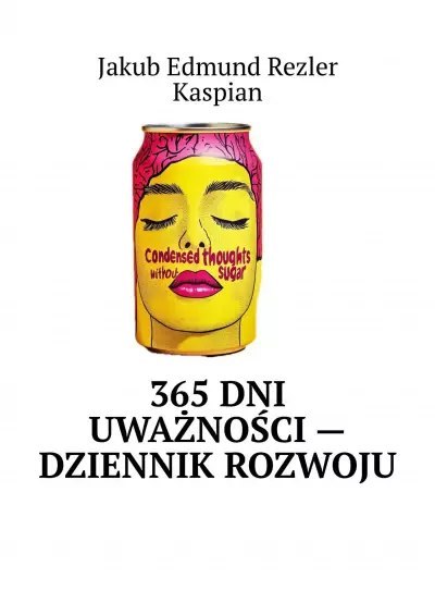 365 dni uważności - dziennik rozwoju