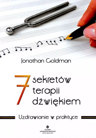 7 sekretów terapii dźwiękiem