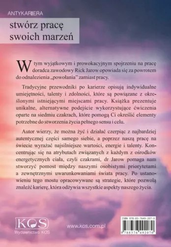 Antykariera. Stwórz pracę swoich marzeń