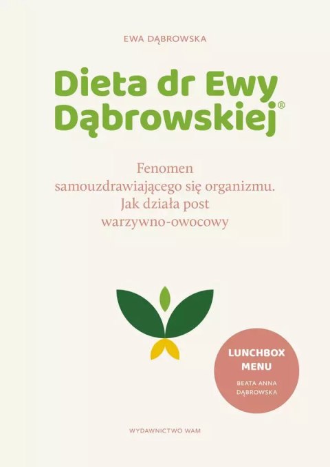 Dieta dr Ewy Dąbrowskiej® Fenomen samouzdrawiającego się organizmu. Fenomen samouzdrawiającego się organizmu. Jak działa post wa