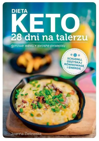 Dieta keto. 28 dni na talerzu