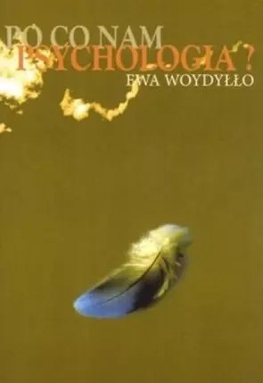 Po co nam psychologia?