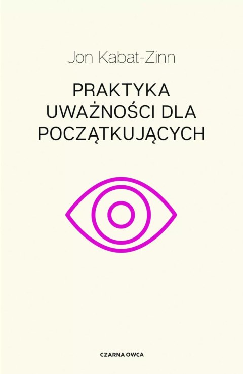 Praktyka uważności dla początkujących