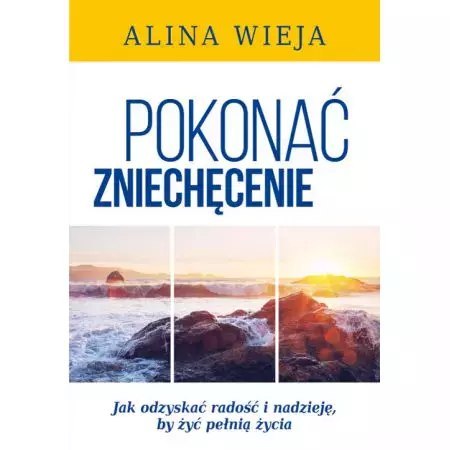 Pokonać zniechęcenie