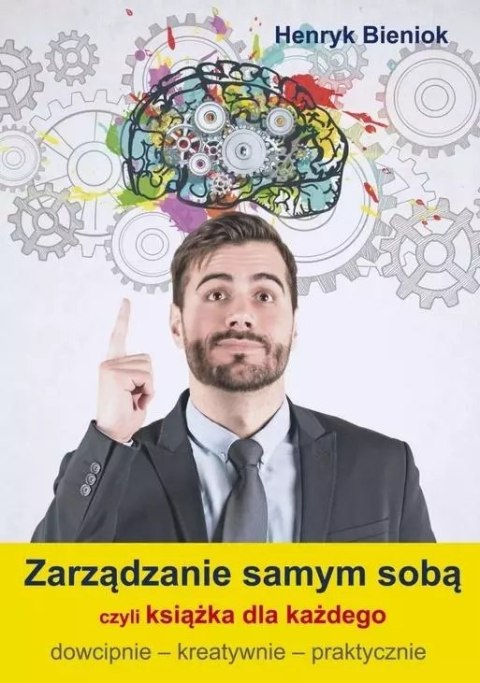 Zarządzanie samym sobą, czyli książka dla każdego