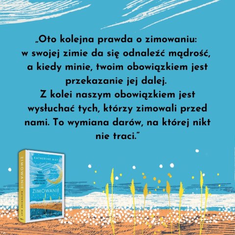 Zimowanie. Moc odpoczynku i wyciszenia, kiedy wszystko idzie nie tak. Edycja specjalna