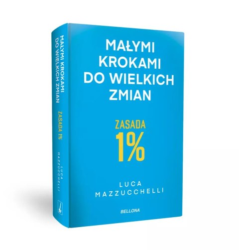 Zasada 1 proc. Małymi krokami do wielkich zmian